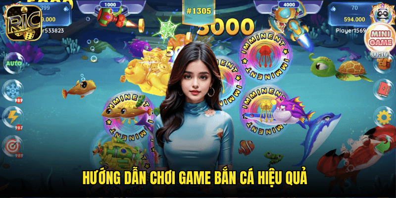 Chơi Game Bắn Cá Ricwin: Khám Phá Thế Giới Đại Dương Đầy Hấp Dẫn 3 Hướng Dẫn Chơi Game Bắn Cá Hiệu Quả