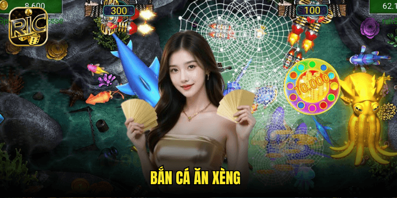 Bắn cá ăn xèng