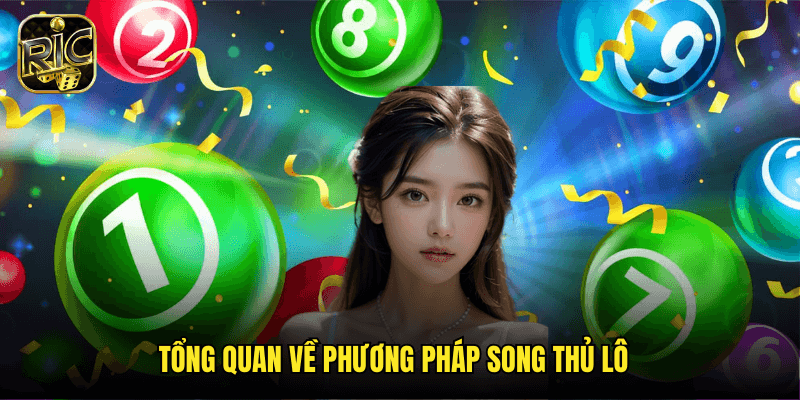 Chiến Thuật Song Thủ Lô Ricwin: Tăng Gấp Đôi Cơ Hội Trúng Thưởng Mỗi Ngày 2 Tổng Quan Về Phương Pháp Song Thủ Lô