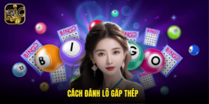 Cách Đánh Lô Gấp Thép