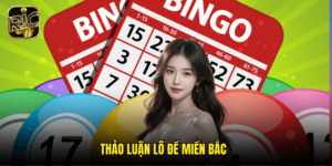 Thảo Luận Lô Đề Miền Bắc