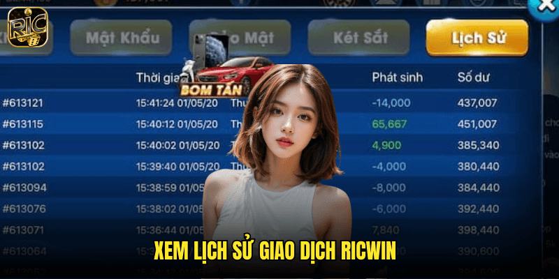 Xem Lịch Sử Giao Dịch Ricwin